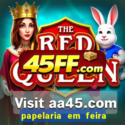 papelaria em feira de santana